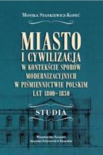 Okładka książki Miasto i cywilizacja w kontekście sporów...