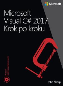 Okładka książki Microsoft Visual C# 2017 Krok po kroku