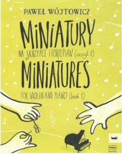 Okładka książki Miniatury na skrzypce i fortepian z.1