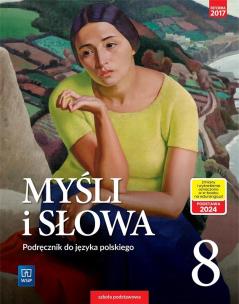 Okładka książki Myśli i słowa Język polski 8 Podręcznik Literatura kultura język