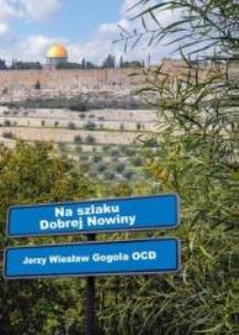 Okładka książki Na szlaku Dobrej Nowiny