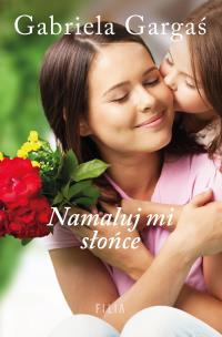 Okładka książki Namaluj mi słońce