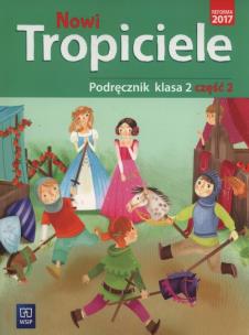 Okładka książki Nowi Tropiciele. Podręcznik. Klasa 2. Część 2
Edukacja wczesnoszkolna