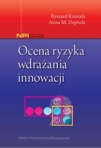 Okładka książki Ocena ryzyka wdrażania innowacji