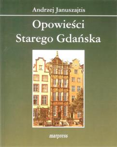 Okładka książki Opowieści starego Gdańska