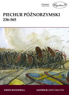 Okładka książki Piechur późnorzymski 236-565