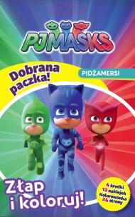 Okładka książki PJ MASKS. Pidżamersi. Dobrana paczka