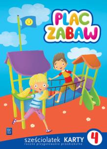 Okładka książki Plac zabaw. Karty pracy. Sześciolatek. Część 4
Wychowanie przedszkolne
