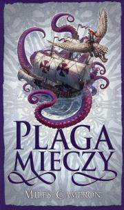 Okładka książki Plaga mieczy. Cykl Syn Zdrajcy. Tom 4