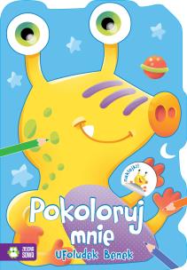 Okładka książki Pokoloruj mnie Ufoludek Benek