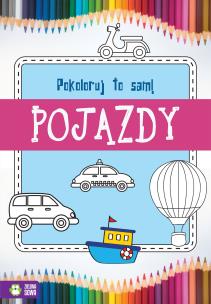 Okładka książki Pokoloruj to sam Pojazdy