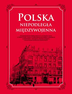 Okładka książki Polska. Niepodległa międzywojenna