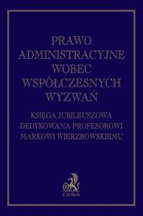 Opakowanie Prawo administracyjne wobec współczesnych wyzwań