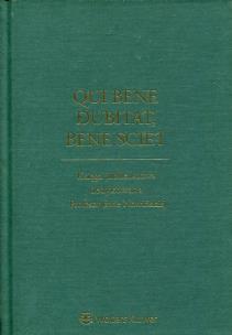 Okładka książki Qui bene dubitat, bene sciet Księga jubileuszowa dedykowana Profesor Ewie Nowińskiej