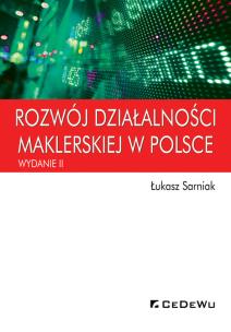 Okładka książki Rozwój działalności maklerskiej w Polsce (wyd. II)