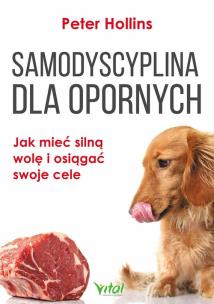Okładka książki Samodyscyplina dla opornych