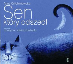 Okładka książki SEN KTÓRY ODSZEDŁ