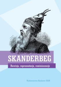 Opakowanie SKANDERBEG Rewizje, reprezentacje, reminiscencje