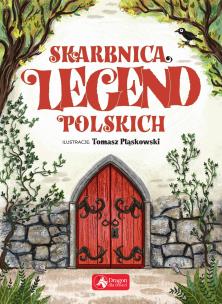Okładka książki Skarbnica legend polskich