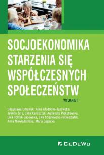 Okładka książki Socjoekonomika starzenia się współczesnych społeczeństw (wyd. II)