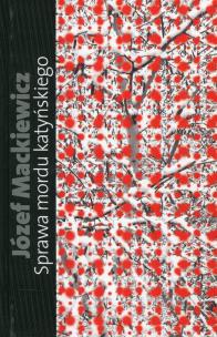 Okładka książki Sprawa mordu katyńskiego