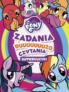 Okładka książki Superkucyki. My Little Pony. Zadania i dużo czytania