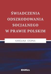 Okładka książki Świadczenia odszkodowania socjalnego w prawie polskim