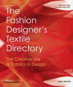 Okładka książki The Fashion Designer's Textile Directory The Creative Use of Fabrics in Design