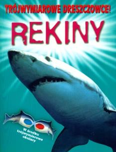 Okładka książki TRÓJWYMIAROWE DRESZOWCE REKINY
