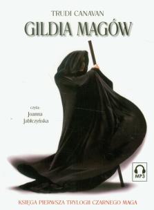 Okładka książki Trylogia czarnego maga T1 Gildia magów CD - Audiobook