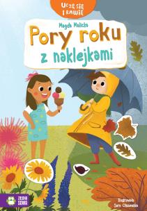 Okładka książki Uczę się i bawię. Pory roku z naklejkami