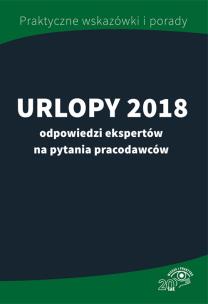 Opakowanie Urlopy 2018 - odpowiedzi ekspertów na pytania pracodawców