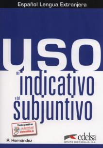 Okładka książki Uso del indicativo y del subjuntivo