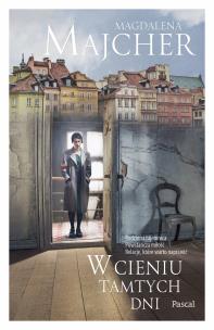 Okładka książki W cieniu tamtych dni