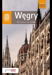 Okładka książki Węgry. Na ostro i na słodko. Wydanie 4