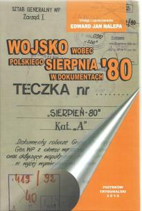 Okładka książki Wojsko wobec polskiego Sierpnia '80 w dokumentach