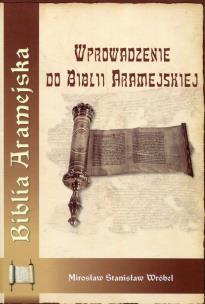 Okładka książki Wprowadzenie do Biblii Aramejskiej