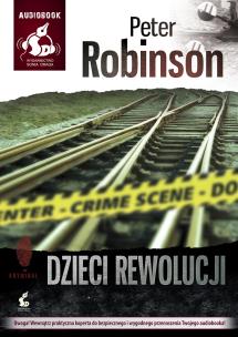 Dzieci rewolucji - Audiobook. Autor: Robinson Peter. Multiszop.pl Okładka książki Dzieci rewolucji - Audiobook