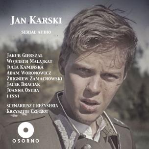 Okładka książki Jan Karski - serial audio - Audiobook