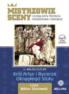 Okładka książki Król Artur i Rycerze Okrągłego Stołu, książka audio, czyta Wiktor Zborowski - Audiobook