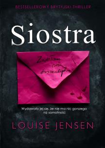SIOSTRA WYD. KIESZONKOWE. Autor: Louise Jensen. Multiszop.pl Okładka książki SIOSTRA WYD. KIESZONKOWE