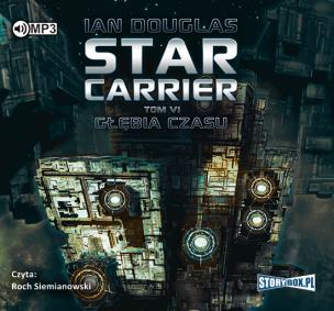 Okładka książki Star Carrier Tom VI Głębia czasu - Audiobook