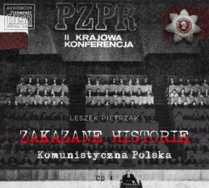 Okładka książki Zakazane historie Komunistyczna Polska audiobook
