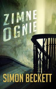 ZIMNE OGNIE WYD. KIESZONKOWE. Autor: Beckett Simon. Multiszop.pl Okładka książki ZIMNE OGNIE WYD. KIESZONKOWE