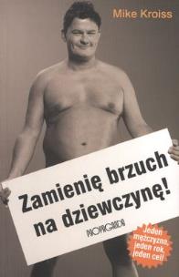 Okładka książki ZMIENIĘ BRZUCH NA DZIEWCZYNĘ