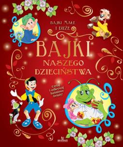 Okładka książki Bajki naszego dzieciństwa