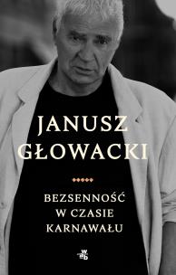 Bezsenność w czasie karnawału. Autor: Janusz Głowacki. Multiszop.pl Okładka książki Bezsenność w czasie karnawału