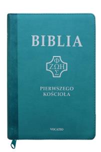 Okładka książki Biblia pierwszego Kościoła z paginatorami turkus