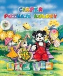 Okładka książki Ciapek poznaje kolory w.2018