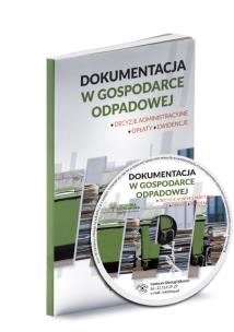 Okładka książki Dokumentacja w gospodarce odpadowej